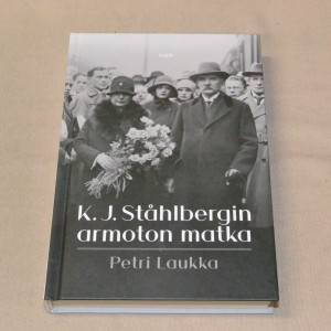 Petri Laukka K.J. Ståhlbergin armoton matka